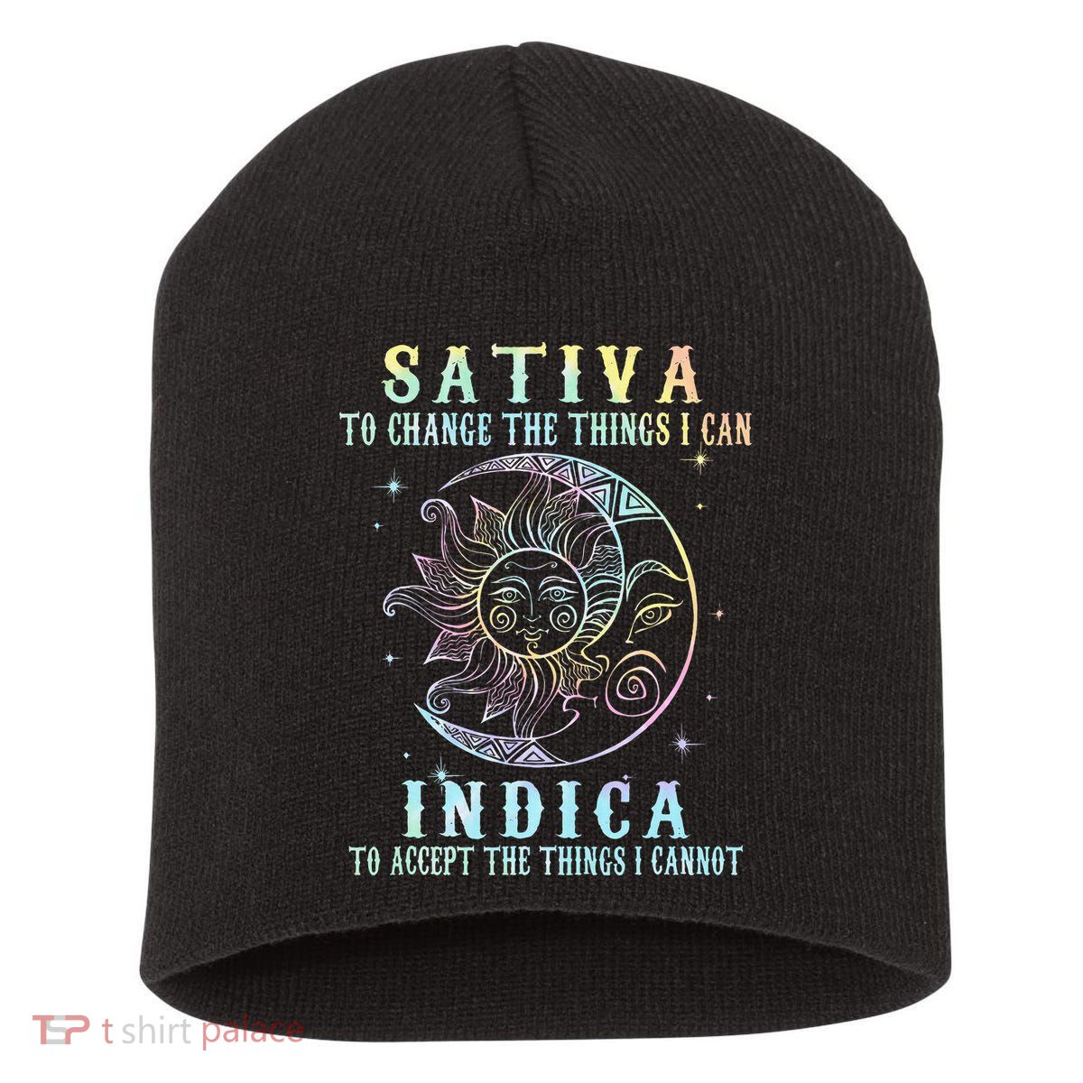 Sativa To Change The Things I Can Indica Cannabis W Tie Dye Short Acrylic Beanie