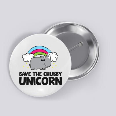 Save The Chubby Unicorn Love Rhinos Button