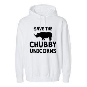 Save The Chubby Unicorns Rhino Gift Funny Rhino Lover Gift Garment-Dyed Fleece Hoodie