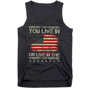 Support The Country You Live In The Country You Support Tank Top