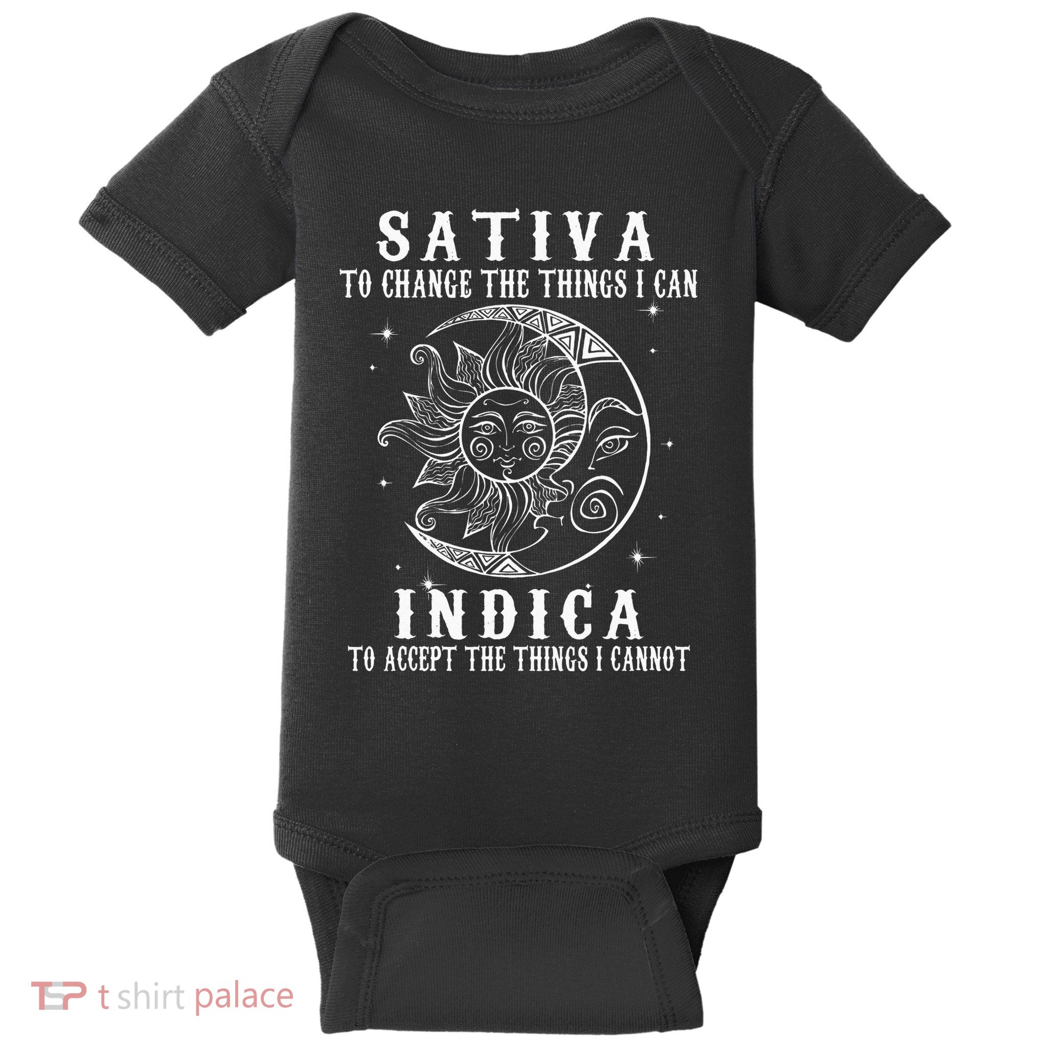 Sativa To Change The Things I Can Indica Cannabis Weed Baby Bodysuit
