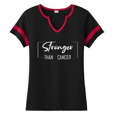 Stronger Than Cancer Ladies Halftime Notch Neck Tee