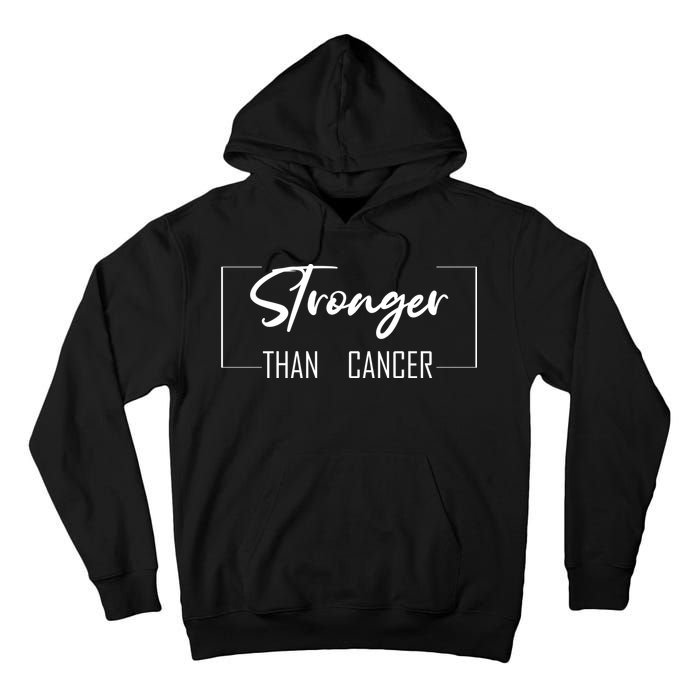 Stronger Than Cancer Tall Hoodie