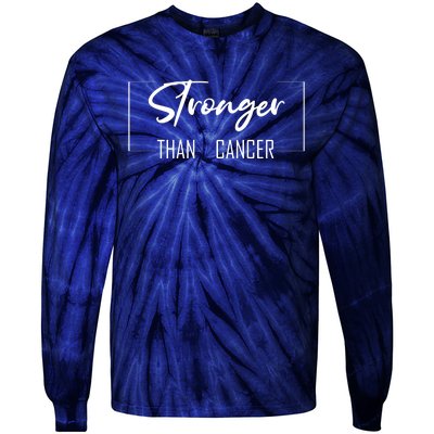 Stronger Than Cancer Tie-Dye Long Sleeve Shirt