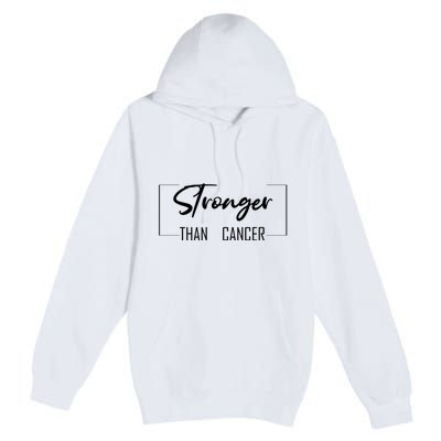 Stronger Than Cancer Premium Pullover Hoodie