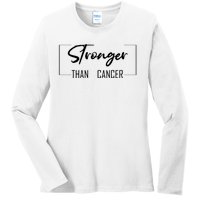 Stronger Than Cancer Ladies Long Sleeve Shirt