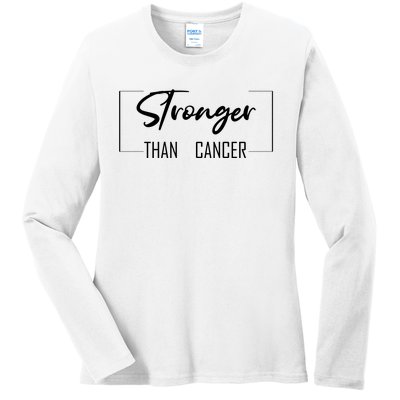 Stronger Than Cancer Ladies Long Sleeve Shirt