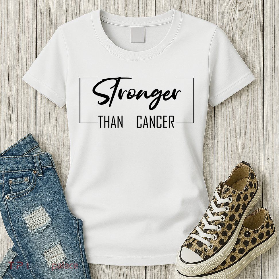 Stronger Than Cancer Womens T-Shirt