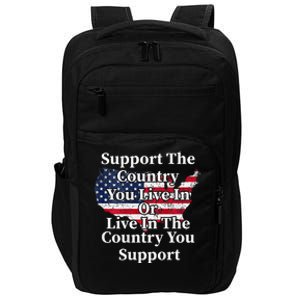 Support The Country You Live In The Country On Back Impact Tech Backpack