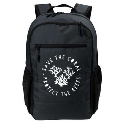 Save The Coral Protect The Reef Marine Biology Ocean Cool Gift Daily Commute Backpack