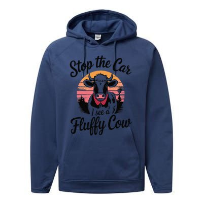 Stop The Car I See Fluffy Cow Retro Highland Cow Lover Funny Performance Fleece Hoodie