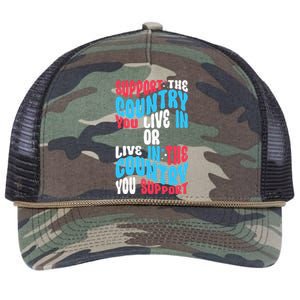 Support The Country You Live In Or Live In Where You Support Retro Rope Trucker Hat Cap