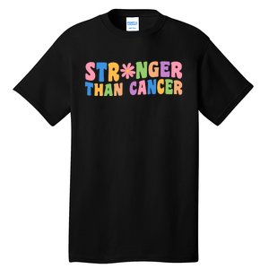 Stronger Than Cancer Awareness Colorful Tall T-Shirt