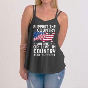 Support The Country You Live In Or Live In Where You Support Women's Strappy Tank