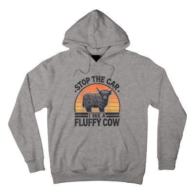 Stop The Car I See Fluffy Cow Retro Highland Cow Lover Funny Tall Hoodie