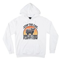 Stop The Car I See Fluffy Cow Retro Highland Cow Lover Funny Hoodie