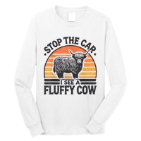 Stop The Car I See Fluffy Cow Retro Highland Cow Lover Funny Long Sleeve Shirt