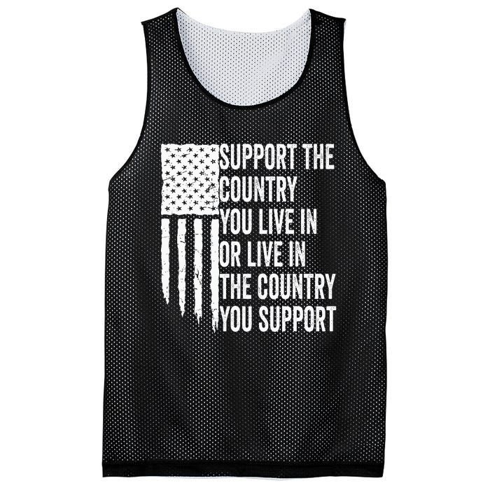 Support The Country You Live In Or Live In Where You Support Mesh Reversible Basketball Jersey Tank