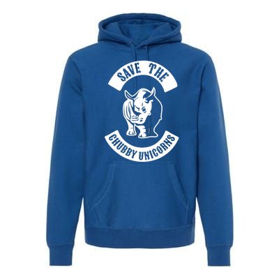 Save The Chubby Unicorns Rhinos Club Gift Premium Hoodie