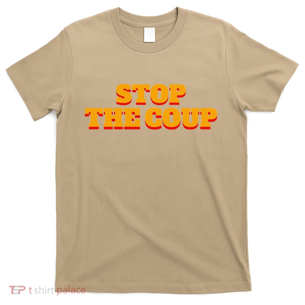 Stop The Coup 2025 Hands Off Democracy Fighting Oligarchy T-Shirt