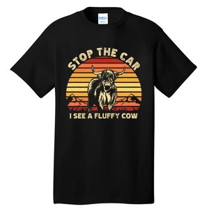 Stop The Car I See A Fluffy Cow Highland Cow Breeder Tall T-Shirt