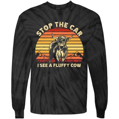 Stop The Car I See A Fluffy Cow Highland Cow Breeder Tie-Dye Long Sleeve Shirt