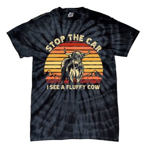 Stop The Car I See A Fluffy Cow Highland Cow Breeder Tie-Dye T-Shirt