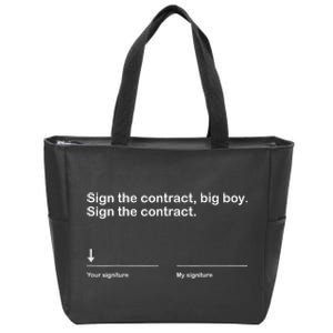 Sign The Contract Big Boy Event 2024 Zip Tote Bag