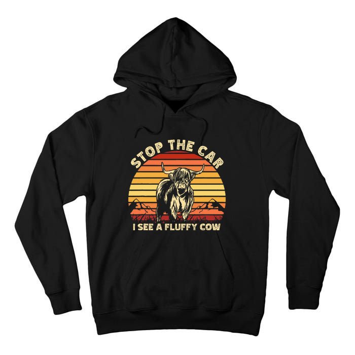 Stop The Car I See A Fluffy Cow Highland Cow Breeder Tall Hoodie