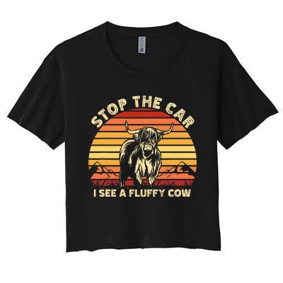 Stop The Car I See A Fluffy Cow Highland Cow Breeder Women's Crop Top Tee