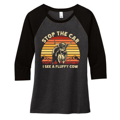 Stop The Car I See A Fluffy Cow Highland Cow Breeder Women's Tri-Blend 3/4-Sleeve Raglan Shirt