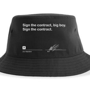 Sign The Contract Big Boy Sign The Contract Signature Sustainable Bucket Hat