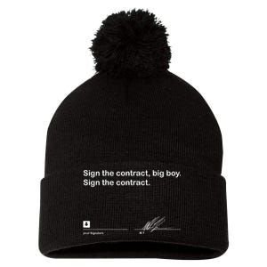 Sign The Contract Big Boy Sign The Contract Signature Pom Pom 12in Knit Beanie