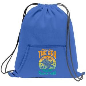 Sea Turtle Conservation Please Keep The Sea Plastic Free Gift Sweatshirt Cinch Pack Bag