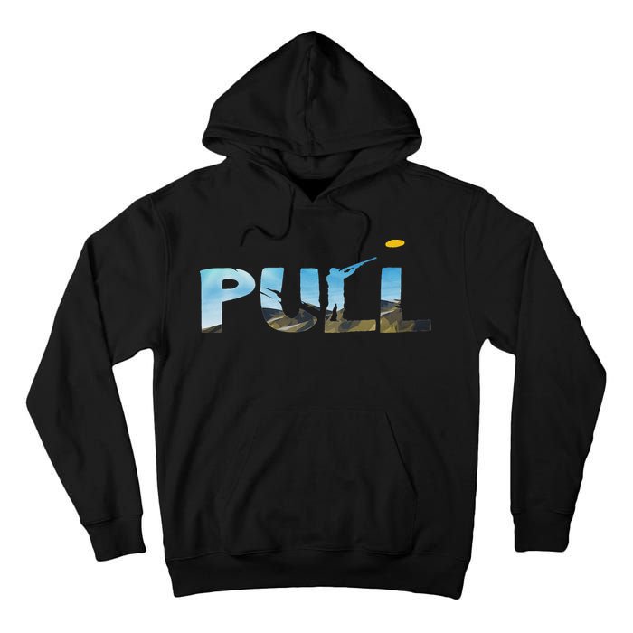 Skeet Trap Clay Pull Skeet Shooting Shooter Clay Shooting Tall Hoodie