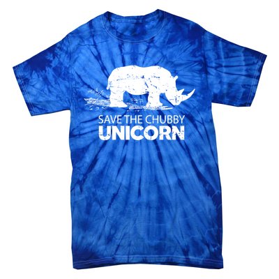 Save The Chubby Unicorns Cool Gift Funny Rhino Animal Rights Cool Gift Tie-Dye T-Shirt