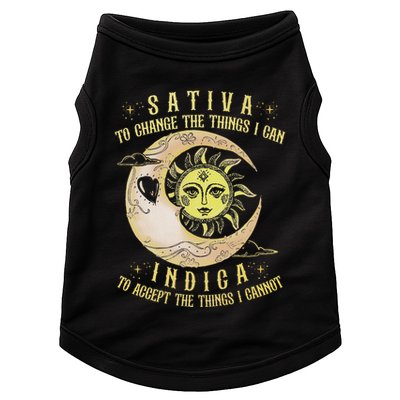 Sativa To Change The Things I Can Indica Accept The Things Doggie Tank