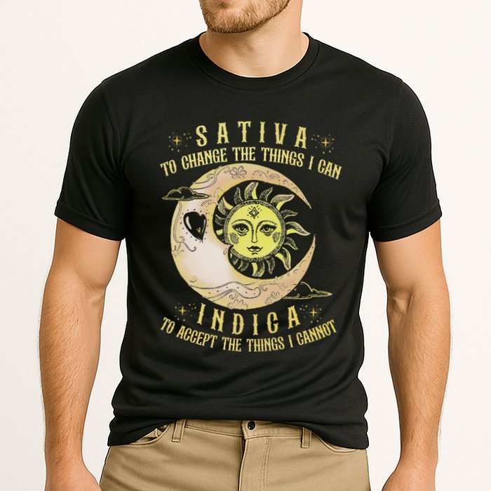 Sativa To Change The Things I Can Indica Accept The Things Performance Shirt
