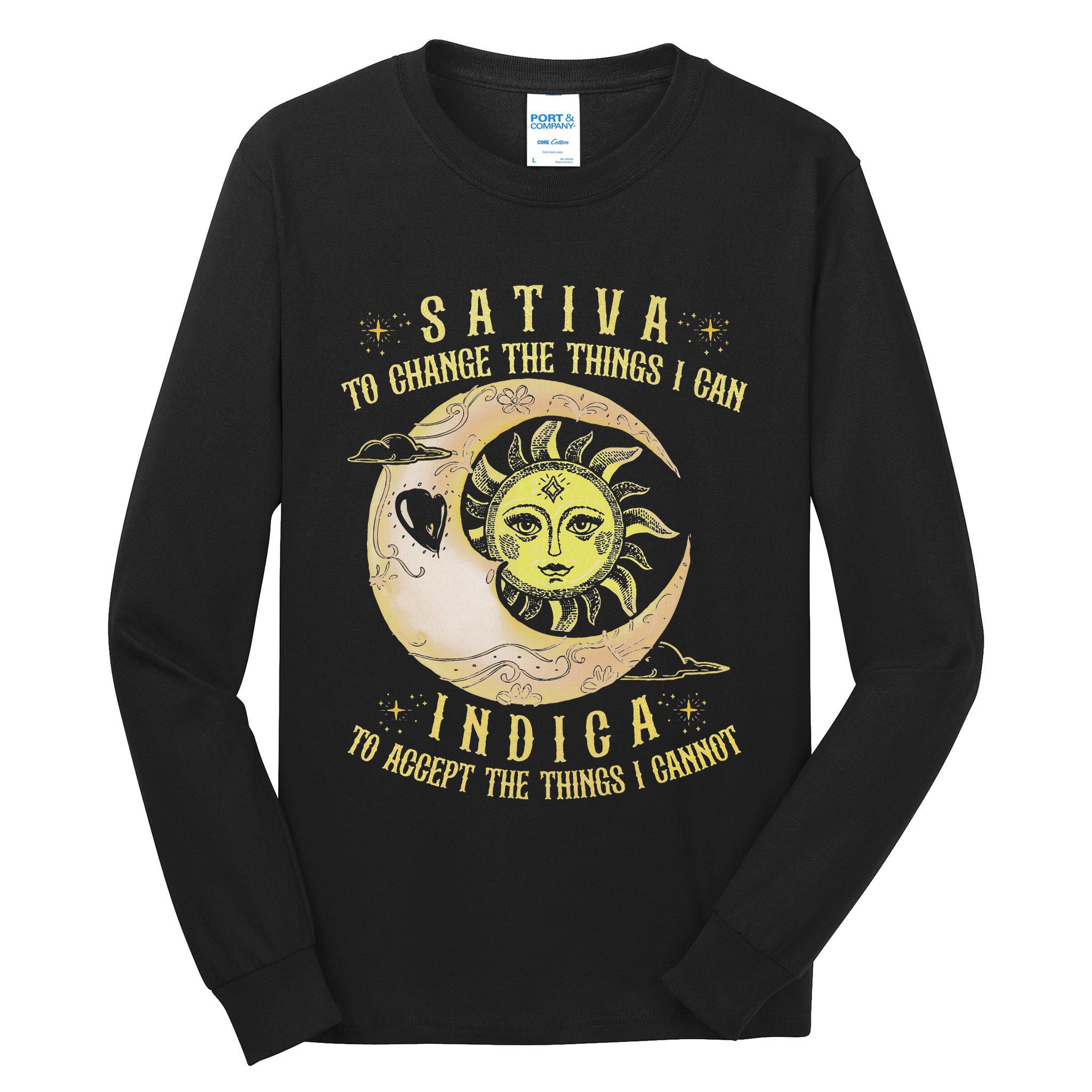 Sativa To Change The Things I Can Indica Accept The Things Tall Long Sleeve T-Shirt