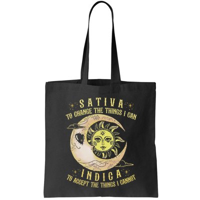 Sativa To Change The Things I Can Indica Accept The Things Bag