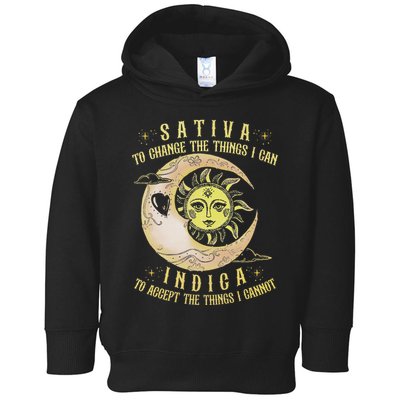 Sativa To Change The Things I Can Indica Accept The Things Toddler Hoodie