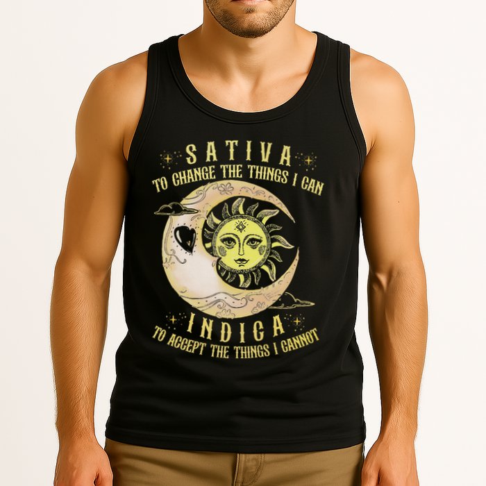 Sativa To Change The Things I Can Indica Accept The Things Tank Top