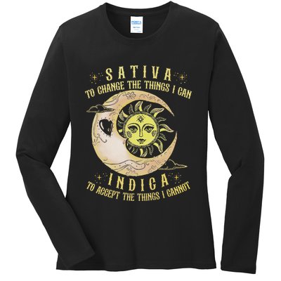 Sativa To Change The Things I Can Indica Accept The Things Ladies Long Sleeve Shirt