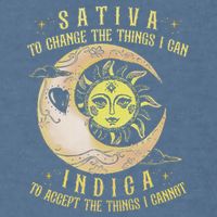 Sativa To Change The Things I Can Indica Accept The Things Garment-Dyed Sweatshirt