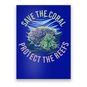 Save The Coral Protect The Reefs Future Marine Biologist Gift Poster