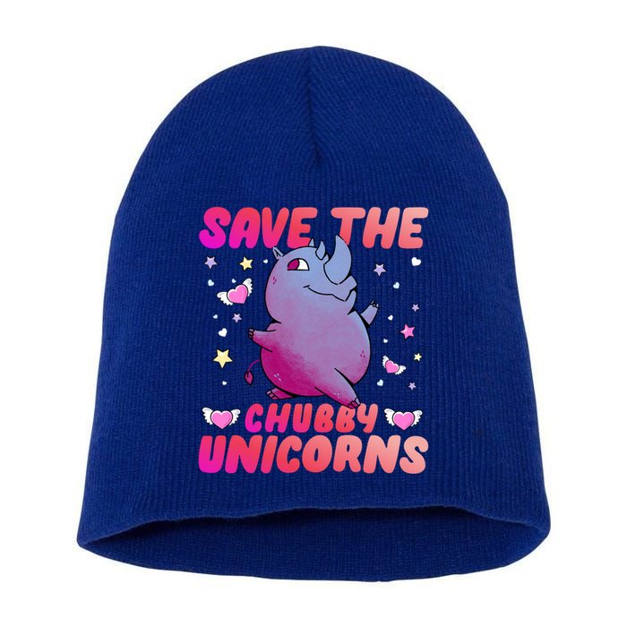 Save The Chubby Unicorn Gift Short Acrylic Beanie