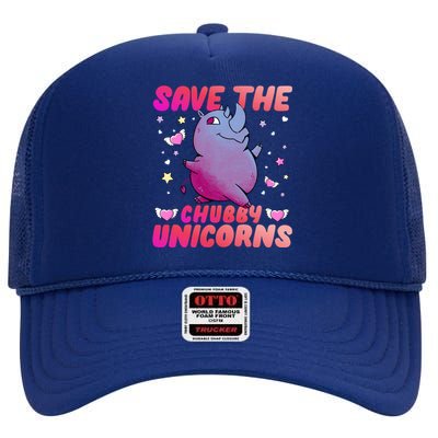 Save The Chubby Unicorn Gift High Crown Mesh Back Trucker Hat