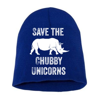 Save The Chubby Unicorns Cool Gift Funny Rhino Gift Short Acrylic Beanie