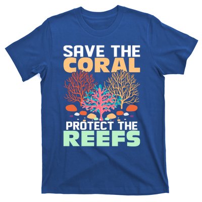 Save The Coral Protect The Reefs Scientist Marine Biology Gift T-Shirt