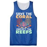 Save The Coral Protect The Reefs Scientist Marine Biology Gift Mesh Reversible Basketball Jersey Tank